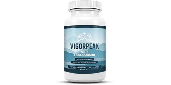 VigorPeak Review – Male Enhancement Supplement for Performance & Vitality